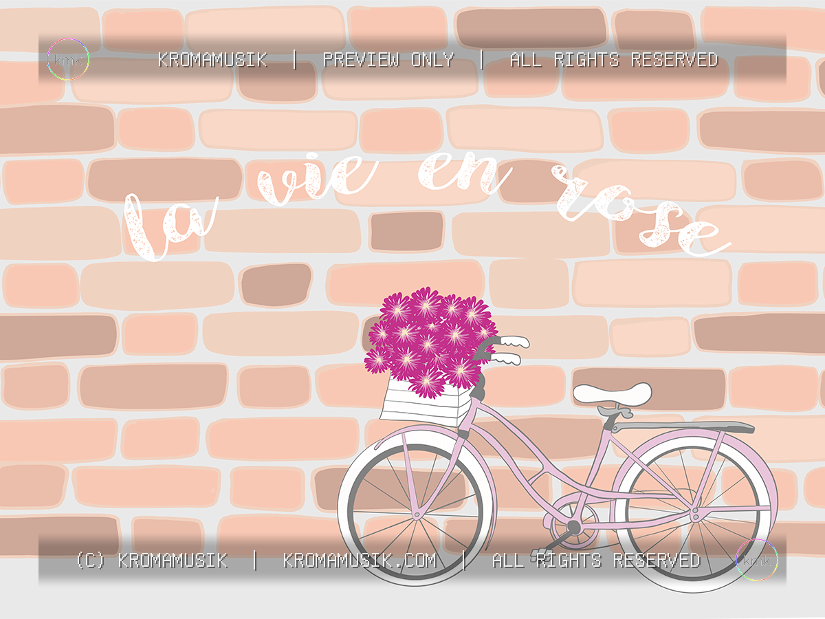 La vie en rose